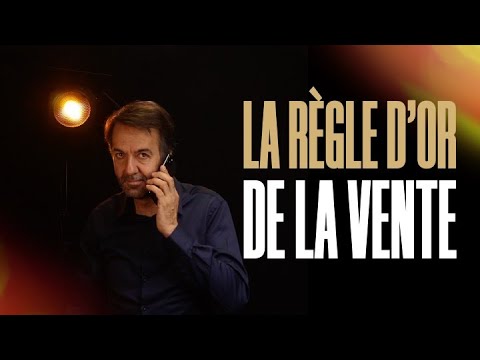 La règle la plus importante de la vente