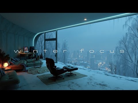 Winter Focus Study Playlist ~ Calm Productivity Brain Boost Music & Deep Work