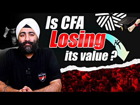 Is CFA Designation Losing Its Value? The Harsh Truth No One Talks About!