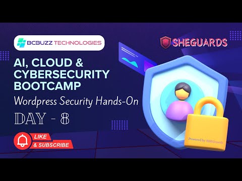 AI, Cloud & Cybersecurity Bootcamp | WordPress Security Hands-On (Day 8)