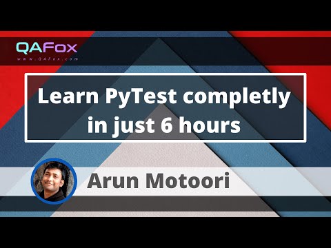 Learn PyTest completely in 6 Hours