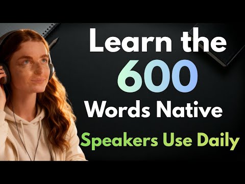 600 Everyday English Words You’ll Actually Use | Daily Listening & Speaking Podcastt