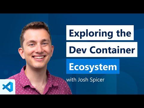 Exploring the Dev Container Ecosystem