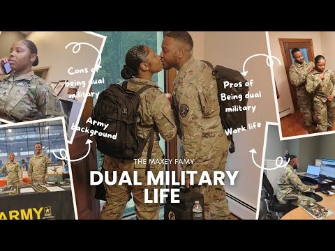 Dual Military couple | Pros and Cons