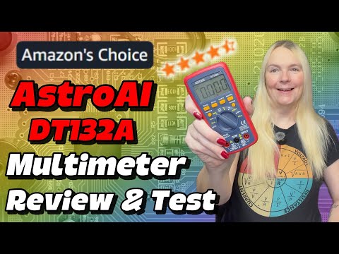 Amazon's Choice Multimeter Review & Test!  AstroAI DT132A Full Test & Teardown!