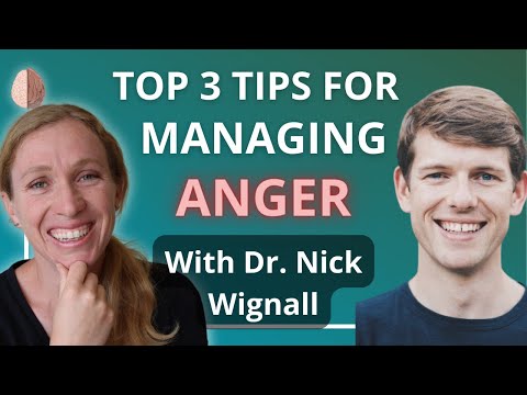 Top 3 Tips to Manage Anger Plus Live Q and A - With Nick Wignall