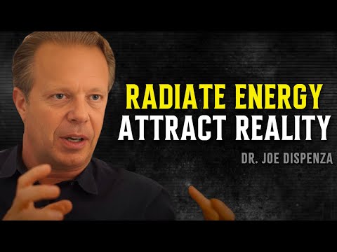 You Are the MAGNET — What You RADIATE Always RETURNS - Joe Dispenza Motivational Speech