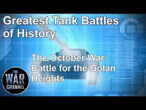 Greatest Tank Battles of History | Season 1 | Episode 2 | October War Battle for the Golan Heights