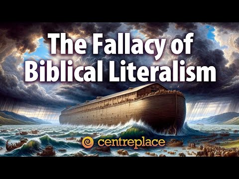 The Fallacy of Biblical Literalism