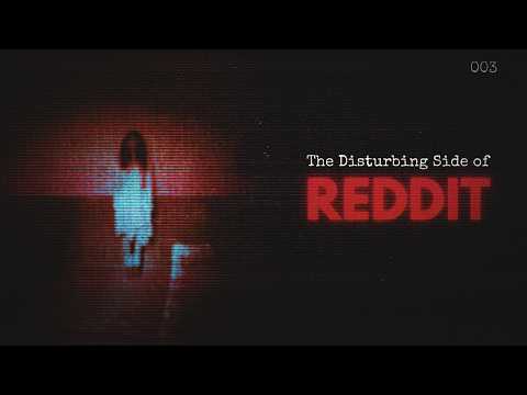 The Disturbing Side of Reddit [3]