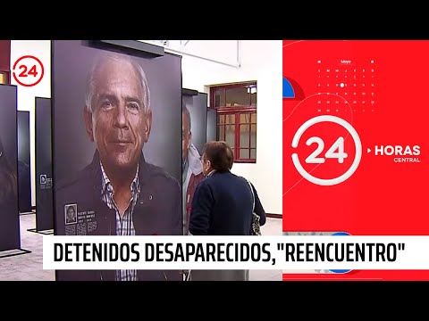 Reportajes 24: Detenidos desaparecidos, el emocionante "reencuentro" con sus familiares | 24 Horas