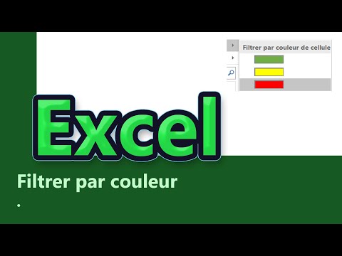 Excel - Filtrer par couleur
