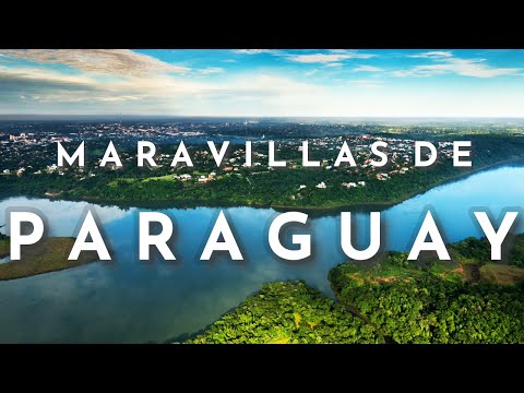 MARAVILLAS DE PARAGUAY Mejores Lugares para Visitar en Paraguay