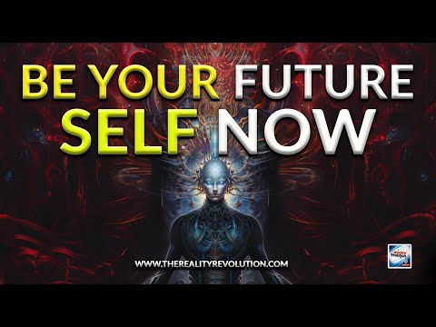 Be Your Future Self Now