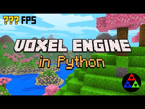 Creating a Voxel Engine (like Minecraft) from Scratch in Python