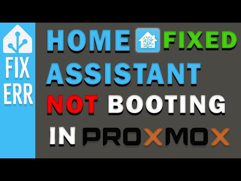 Home Assistant VM NOT Booting On Proxmox | Fixed
