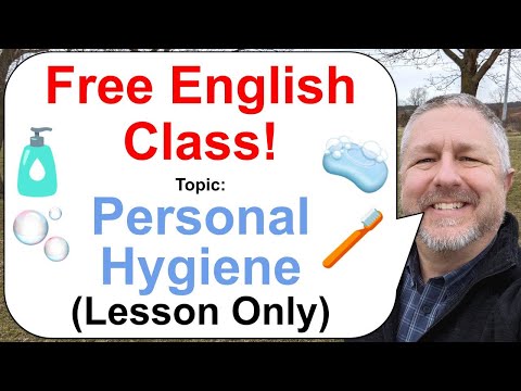 Free English Lesson! Topic: Personal Hygiene π§Όπ§΄