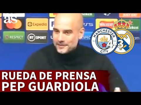 MANCHESTER CITY 4 - R. MADRID 3 | Rueda de prensa de PEP GUARDIOLA | Diario AS