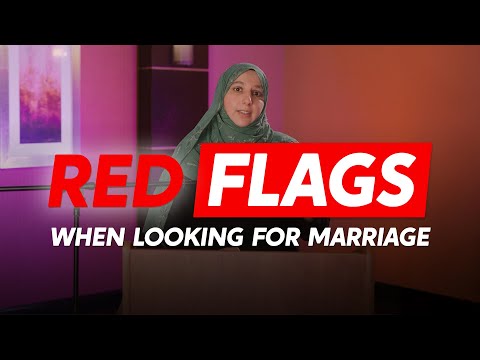 Red Flags When Looking For Marriage | Ust. Sarah Sultan