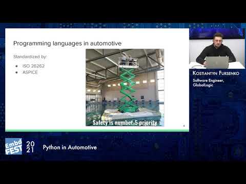 Embedded Fest 2021. Kostiantyn  Fursenko. Python in Automotive