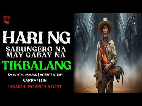 HARI NG SABUNGAN NA MAY GABAY NA TIKBALANG | Kwentong Elemento | True Story