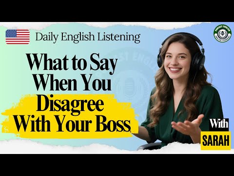 Podcast English Learners | Disagreeing Respectfully at Work - Speak English Confidently