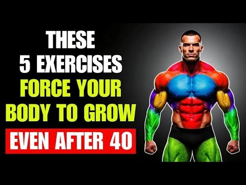 The ONLY 5 Exercises Men Over 40 Need to Build Muscle (FORCE Your Body to GROW)