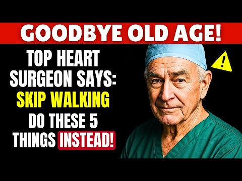 Over 60? These 5 Exercises Are Better Than Walking — Surgeon Approved! | Senior Health Tips
