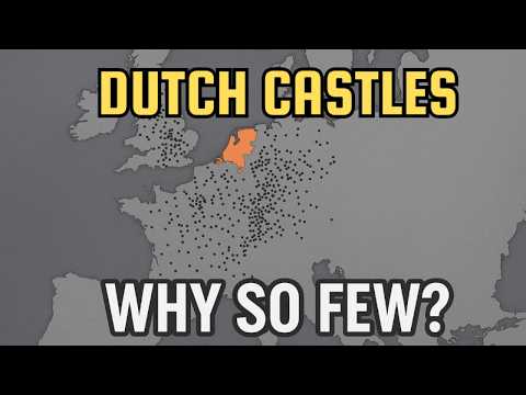 Why the Netherlands Has Fewer Castles Than You'd Expect