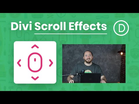How To Use The Divi Scroll Effects