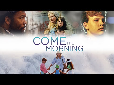 Come the Morning | A Billy Graham Film