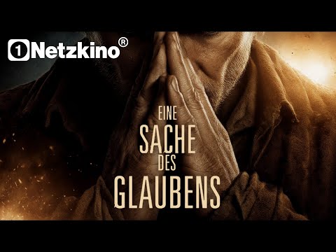Eine Sache des Glaubens (BEWEGENDER FILM auf Deutsch komplett, Glaubensfilme, ganzer Film)