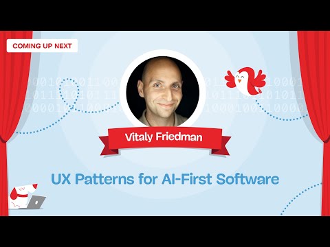 UX Patterns for AI-First Software — VITALY FRIEDMAN at Smashing Meets AI on August 27, 2025