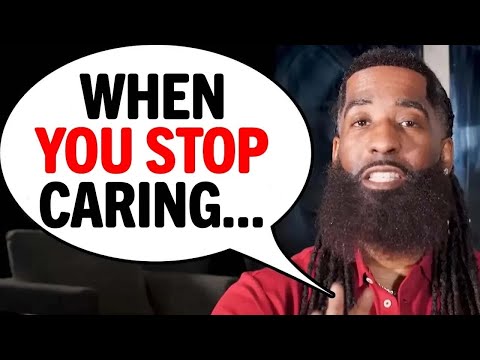 When You STOP Caring, He STARTS Caring (4 Reasons Why)