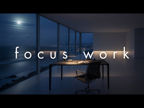 Focus Like a CEO • Midnight Ocean Penthouse Mix for Deep Work & Productivity