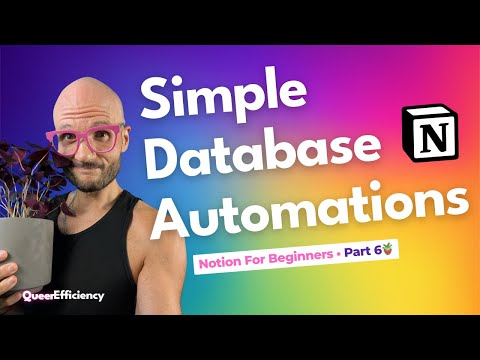 Notion for Beginners: Creating Simple Database Automations