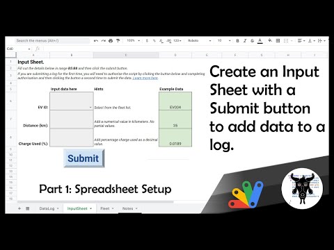 Create an Input Sheet with a Submit Button in Google Sheets to add Data to a Log: Apps Script Part 1