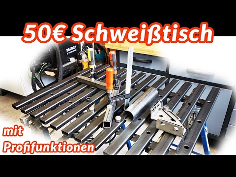 Schweißtisch für 50€ selber bauen mit Profifunktionen! 2022