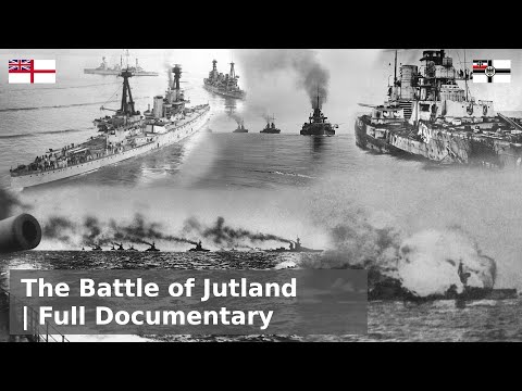 The Battle of Jutland - Battleship Showdown (Full Documentary)