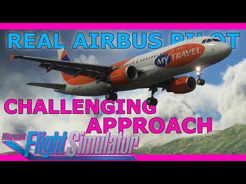 Challenging Approach in the Fenix A320 with a Real Airbus Pilot! Kalamta MSFS
