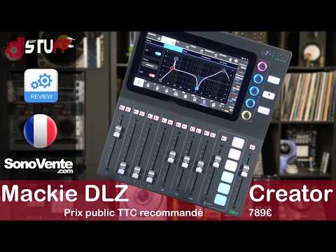 Mackie DLZ Creator 🇫🇷
