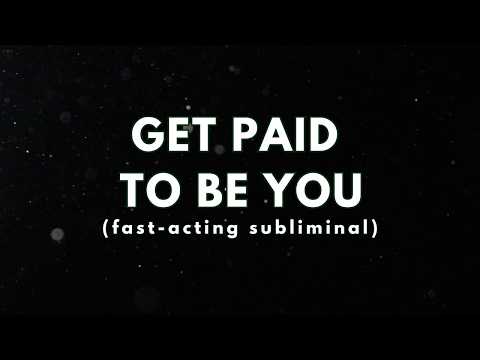 Get Paid to Be You 💸✨ {fast-working subliminal}