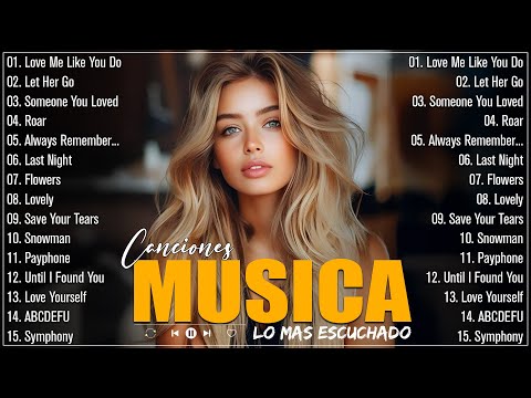 Musicas Internacionais Mais Tocadas 2025 🟢Top 100 Acustico Músicas Internacionais Pop🟢Top Hit