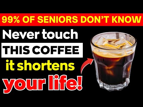 Over 60? 4 WORST Coffees You Should NEVER Touch and 4 You MUST Drink | Senior Health