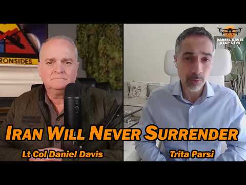 IRAN will NEVER SURRENDER /Trita Parsi & Lt Col Daniel Davis