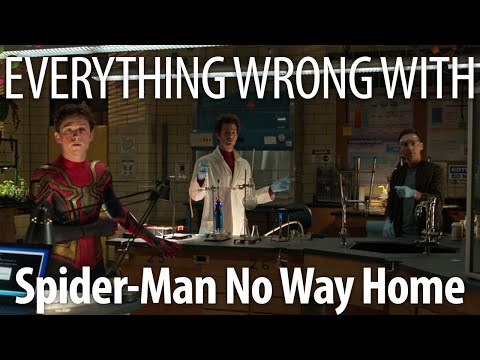 Everything Wrong With Spider-Man: No Way Home in 27 Minutes Or Less