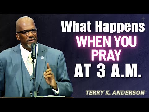 Terry K. Anderson Sermons - Satan is afraid of this when you pray