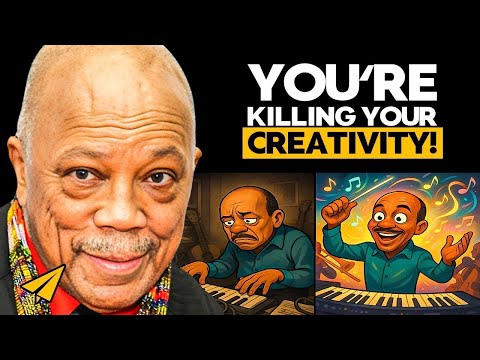 You're (Probably) Killing Your Creative Potential! | Quincy Jones