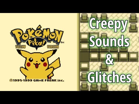 Pokémon Yellow: Creepy Sounds and Glitches