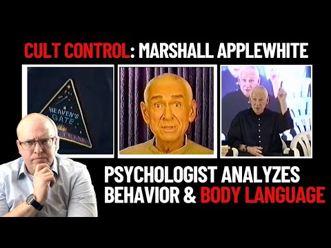 Cult Control: Psychologist Analyzes Behavior and Body Language of Heaven's Gate Marshall Applewhite